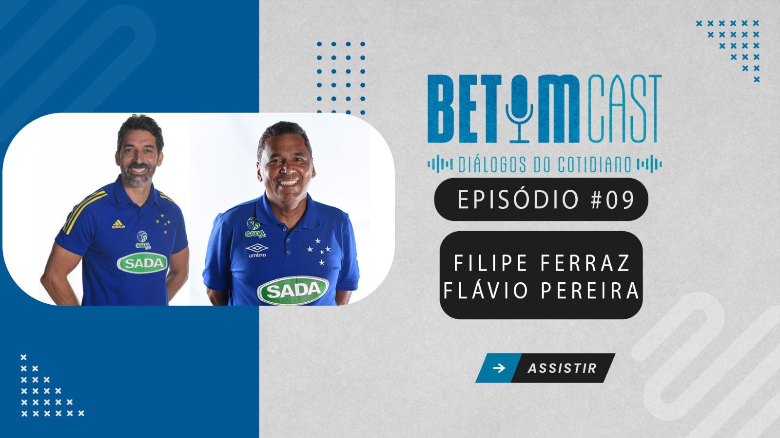 Filipe Ferraz e Flávio Pereira foram os convidados do episódio 9 sobre a trajetória da equipe de voleibol
